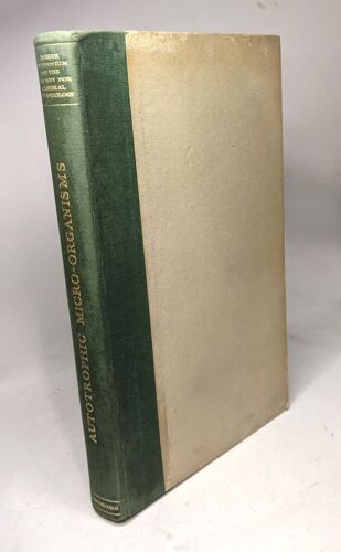 Autotrophic Micro-Organisms. Fourth Symposium Of The Society For General Microbiology April 1954