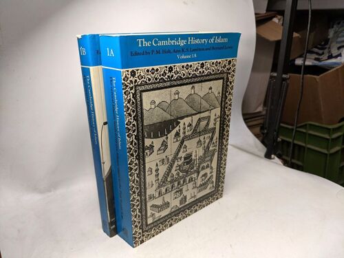 The Cambridge History Of Islam - Volume 1a: The Central Islamic Lands From Pre-Islamic Times To The First World War + Volume 1b: The Central Islamic Lands Since 1918