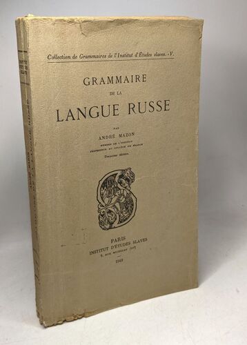 Grammaire De La Langue Russe