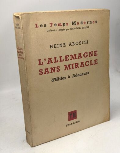 L'allemagne Sans Miracle. D'hitler À Adenauer