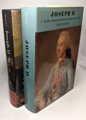 Joseph Ii 1/ In The Shadow Of Maria Theresa 1741-1780 (Éd. 1987) + 2/ Against The World 1780-1790 (Éd. 2009) --- 2 Volumes