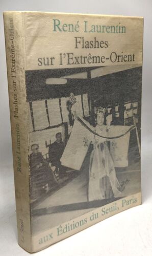 Flashes Sur L'extrême-Orient