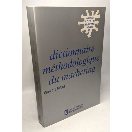 Dictionnaire Méthodologique Du Marketing