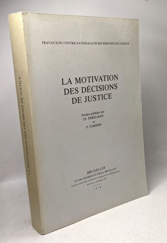 La Motivation Des Décisions De Justice