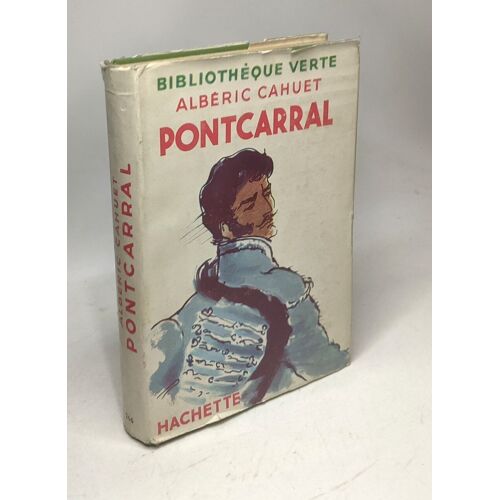 Pontcarral - Bibliothèque Verte --- Illustrations De Paul Durand
