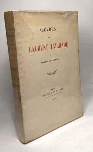 Laurent Tailhade Poèmes Elégiaques Tome 1