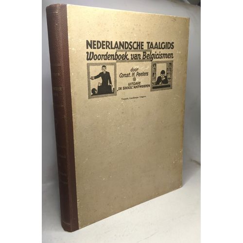 Nederlandsche Taalgids Woordenboek Van Belgicismen - 2e Goedkoope Uitgave