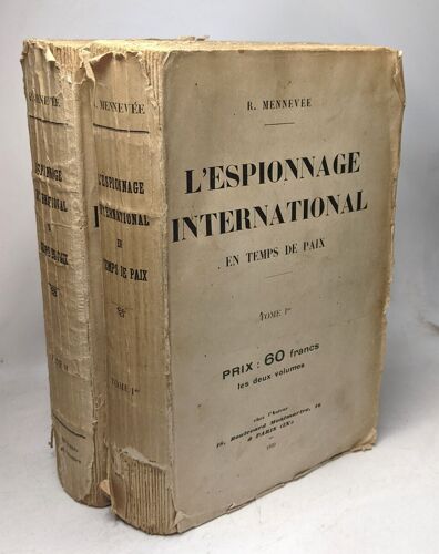 L'espionnage International En Temps De Paix - Tome Premier Et Second