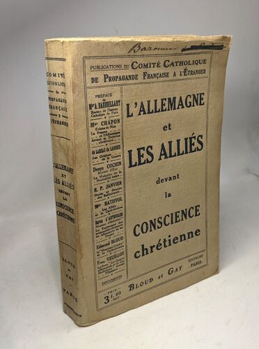 L'allemagne Et Les Alliés Devant La Conscience Chrétienne