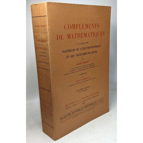 Compléments De Mathématiques À L'usage Des Ingénieurs De L'électrotechnique Et Des Télécommunications - 5e Édition