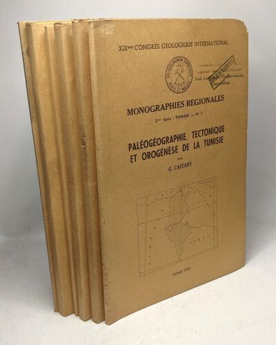 Monographies Régionales 2eme Série: Tunisie N°1-2-3-4-6-7 (N°5 Manquant) - Xixe Congrès Géologique International