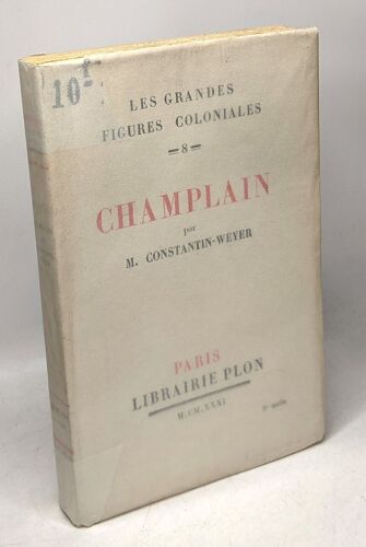 Champlain / Les Grandes Figures Coloniales 8