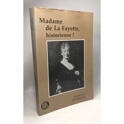 Madame De La Fayette Historienne