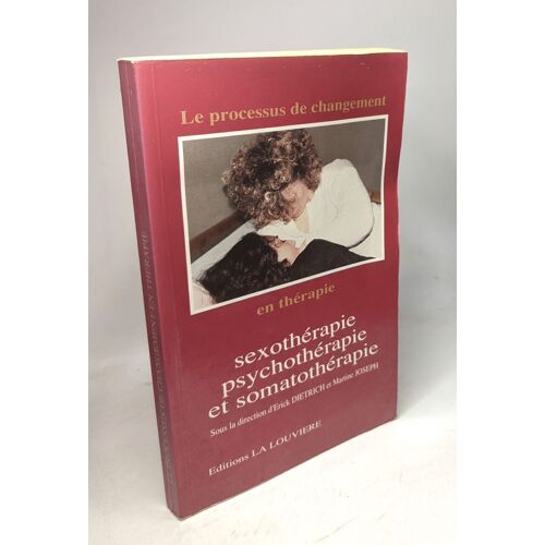 Le Processus De Changement En Therapie