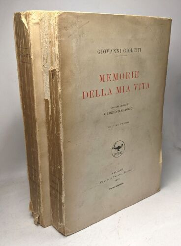 Memorie Della Mia Vita. Con Uno Studio Di Olindo Malagodi - Volume Primo + Volume Secondo