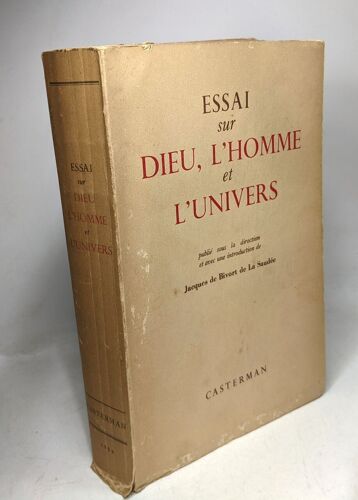 Essai Sur Dieu L'homme Et L'univers