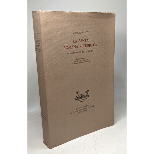 La Santa Romana Repubblica - Profilo Storico Del Medio Evo