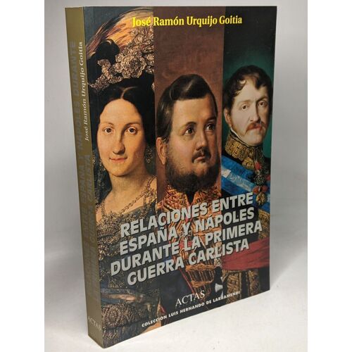 Relaciones Entre España Y Napoles Durante La Primera Guerra Carlista