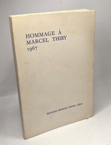 Hommage À Marcel Thiry