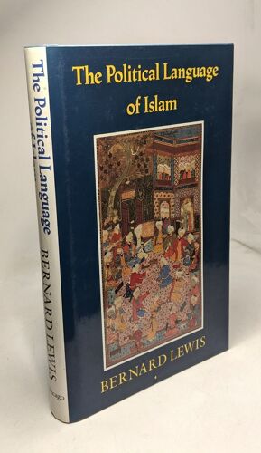 The Political Language Of Islam (Exxon Lecture)