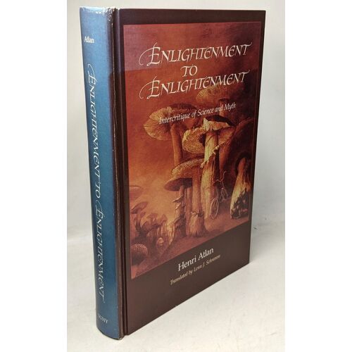 Enlightenment To Enlightenment: Intercritique Of Science And Myth