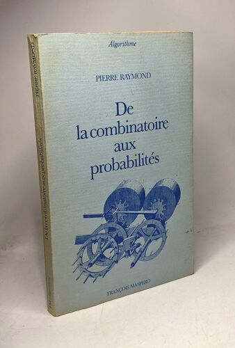 De La Combinatoire Aux Probabilités / Algorithme
