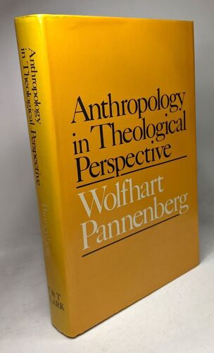 Anthropology In Theological Perspective