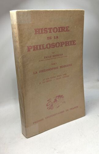 La Philosophie Moderne Tome Ii Le Xixe Siècle Après 1850 Le Xxe Siècle - Index Général / Histoire De La Philosophie