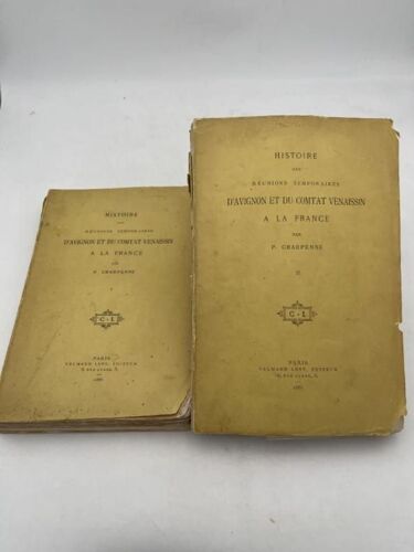 Histoire Des Réunions Temporaires D'avignon Et Du Comtat Venaissin À La France