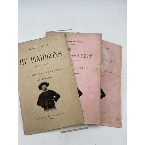 Jh' Piaidrons. Monologue En Patois Saintongeais. Jh' Seux Déghourdit. Rein Qu'in Cot