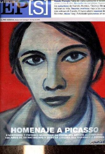 El Pais Semanal Numero 1547 Domingo 21 De Mayo De 2006 - Nando Parrado Por Milagros Pérez Oliva Fotografia De Silvia Varela - Autorretratos En El Suburbio Por Andrea Rizzi - Secretos Autenticos Por Diego A.Manrique Fotografia - Todos Con Picasso Etc.