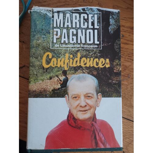 Marcel Pagnol Confidences