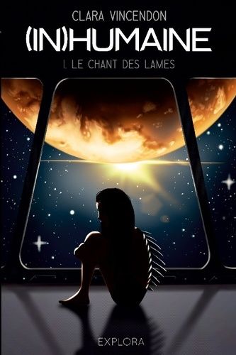 (In)Humaine - Tome 1 - Le Chant Des Lames