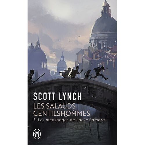 Les Salauds Gentilshommes - Tome 1 - Les Mensonges De Locke Lamora