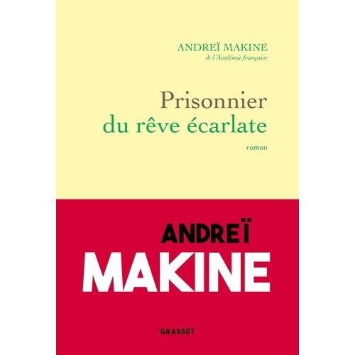 Prisonnier Du Rêve Écarlate