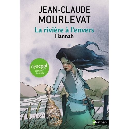 La Rivière À L'envers - Tome 2 - Hannah