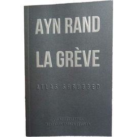 La Grève - Atlas Shrugged
