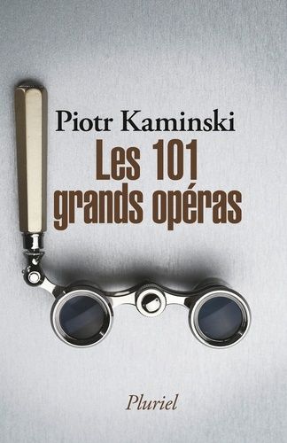 Les 101 Grands Opéras