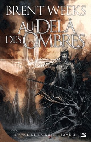 L'ange De La Nuit - Tome 3 - Au-Delà Des Ombres