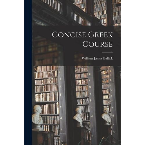 Concise Greek Course