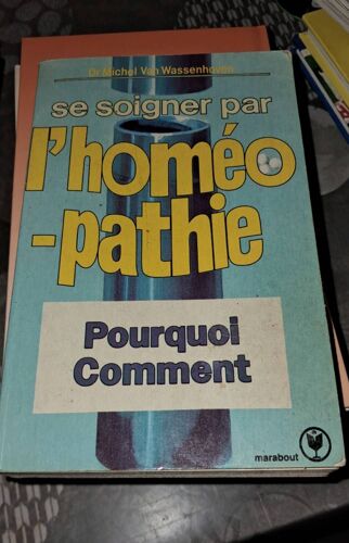 Se Soigner Par L Homéopathie