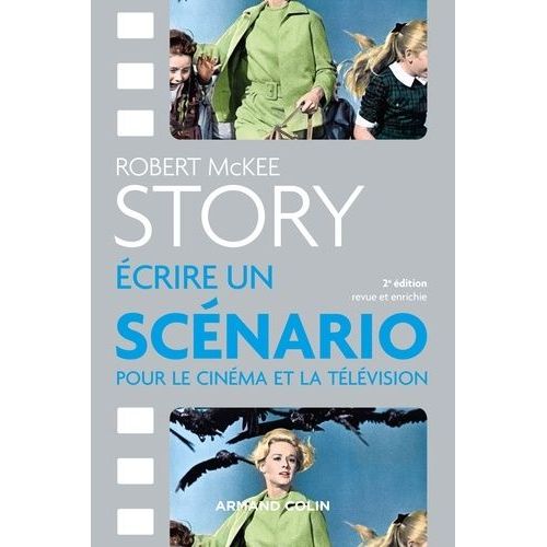 Story - Ecrire Un Scénario Pour Le Cinéma Et La Télévision