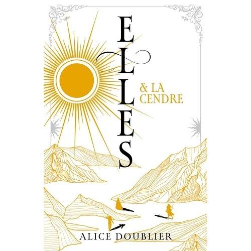 Elles - Tome 2 - Elles Et La Cendre