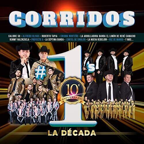 Various Artists - Corridos #1's La Decada (Various Artists) [Cd]
