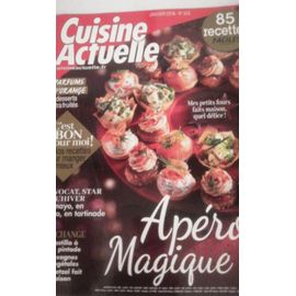 Magazine Cuisine Actuelle Apéro Magique