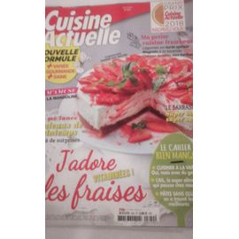 Magazine Cuisine Actuelle J Adore Les Fraises