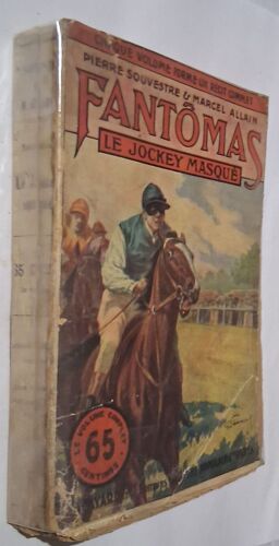 Fantomas - Le Jockey Masqué - Collection Le Livre Populaire
