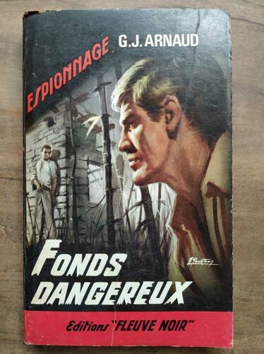 G J Arnaud Fonds Dangereux