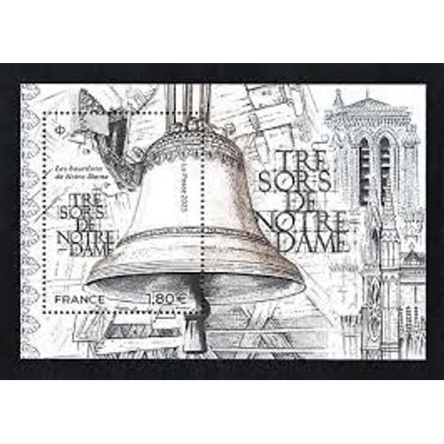 Les Trésors De Notre Dame (4) : Les Bourdons Feuillet 5673 Année 2023 N° 5673 Yvert Et Tellier Luxe