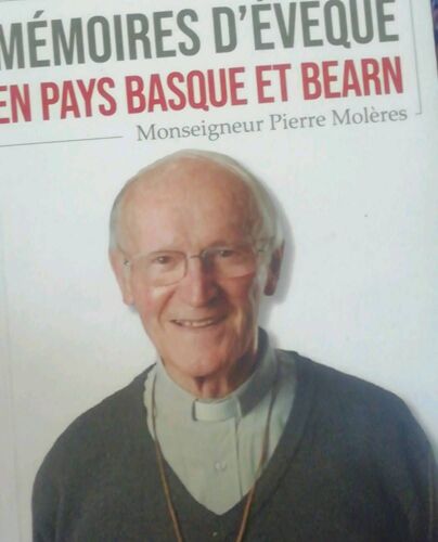 Mémoires D'Eveque En Pays Basque Et Bbearn